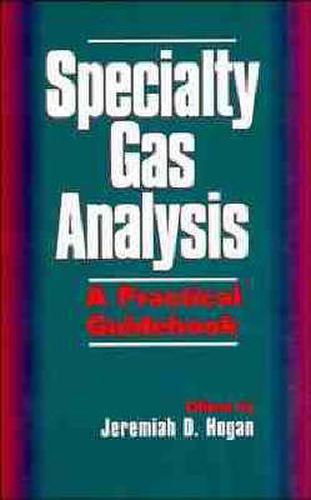 Cover image for Speciality Gas Analysis: A Practical Guidebook