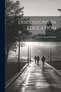 Cover image for Discussions in Education