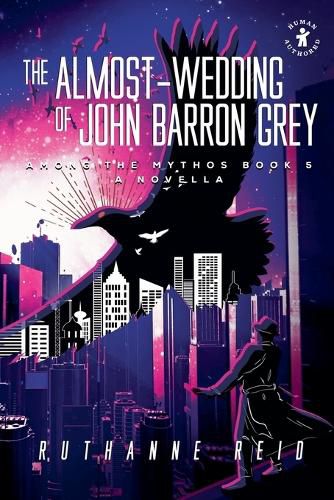 Cover image for The Almost-Wedding of John Barron Grey