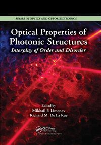 Cover image for Optical Properties of Photonic Structures: Interplay of Order and Disorder