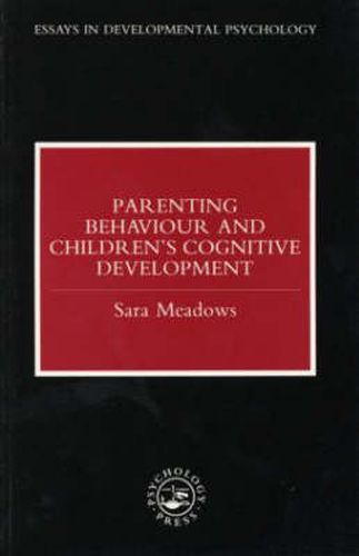 Cover image for Parenting Behaviour and Children's Cognitive Development