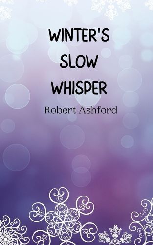 Cover image for Winter's Slow Whisper