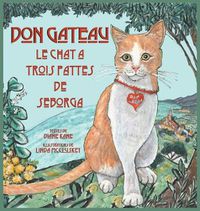 Cover image for Don Gateau le Chat a Trois Pattes de Seborga