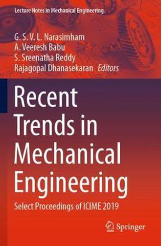 Cover image for Recent Trends in Mechanical Engineering: Select Proceedings of ICIME 2019