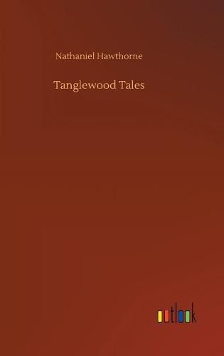 Cover image for Tanglewood Tales