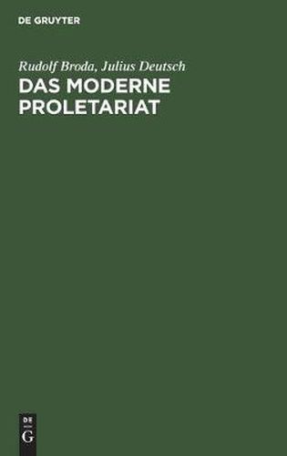 Cover image for Das Moderne Proletariat: Eine Sozialpsychologische Studie