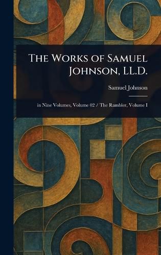 Cover image for The Works of Samuel Johnson, LL.D.