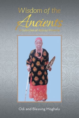 Cover image for Wisdom of the Ancients
