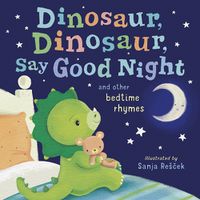 Cover image for Dinosaur, Dinosaur, Say Good Night