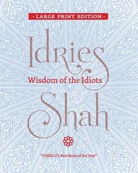 Cover image for Wisdom of the Idiots