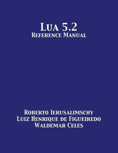 Cover image for Lua 5.2 Reference Manual