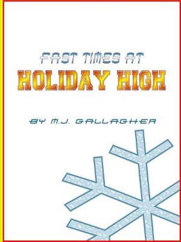 Cover image for Fast Times at Holiday High