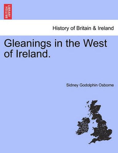 Cover image for Gleanings in the West of Ireland.