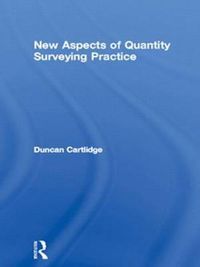 Cover image for New Aspects of Quantity Surveying Practice