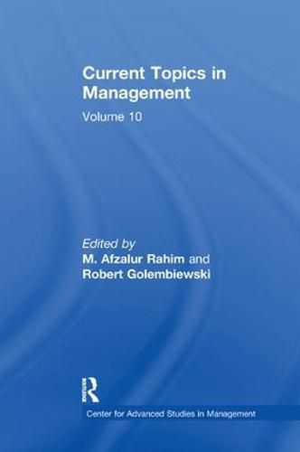 Cover image for Current Topics in Management: Volume 10