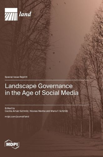 Cover image for Landscape Governance in the Age of Social Media