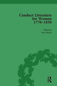 Cover image for Conduct Literature for Women, Part IV, 1770-1830 vol 6