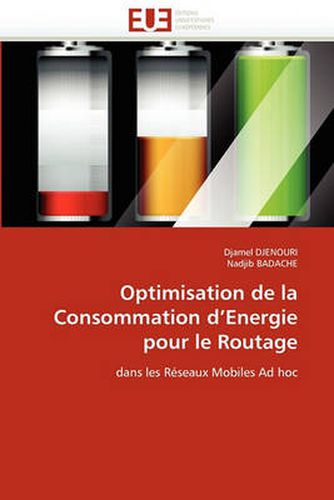 Cover image for Optimisation de La Consommation D'Energie Pour Le Routage