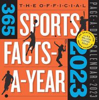 Cover image for Official 365 Sports Facts-A-Year Page-A-Day Calendar 2023