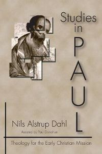 Cover image for Studies in Paul: Theology for the Early Christian Mission