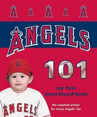 Cover image for Los Angeles Angels of Anaheim 101