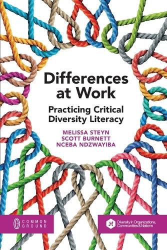 Cover image for Differences at Work: Practicing Critical Diversity Literacy