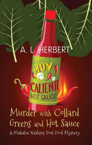 Cover image for Murder with Collard Greens and Hot Sauce