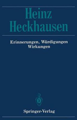 Cover image for Heinz Heckhausen: Erinnerungen, Wurdigungen, Wirkungen