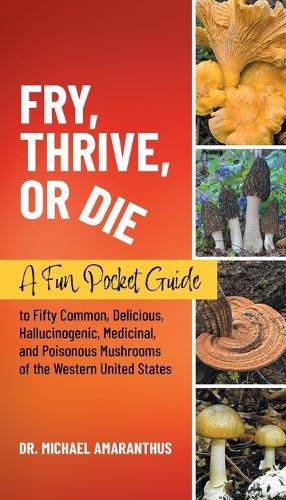 Cover image for Fry, Thrive, or Die