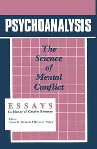 Cover image for Psychoanalysis: The Science of Mental Conflict