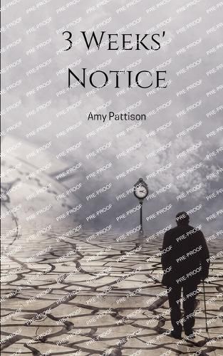 Cover image for 3 Weeks' Notice