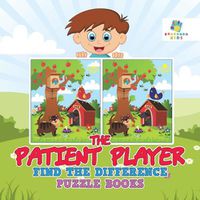 Cover image for The Patient Player Find the Difference Puzzle Books