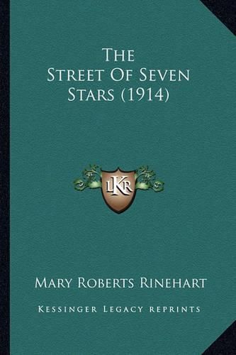 Cover image for The Street of Seven Stars (1914) the Street of Seven Stars (1914)