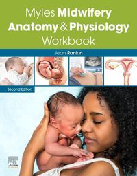 Cover image for Myles Midwifery Anatomy & Physiology Workbook