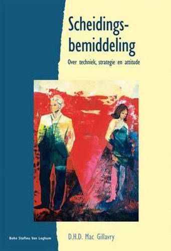 Cover image for Scheidingsbemiddeling: Over Techniek, Strategie En Attitude