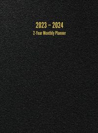 Cover image for 2023 - 2024 2-Year Monthly Planner: 24-Month Calendar (Black) - Large