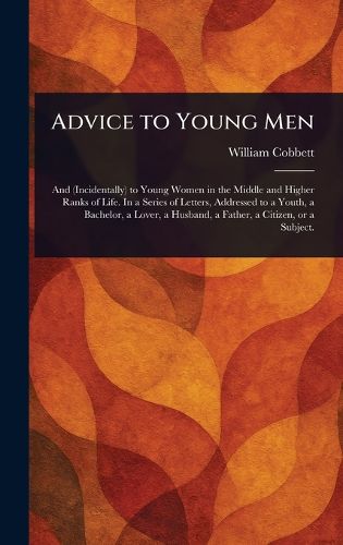 Cover image for Advice to Young Men