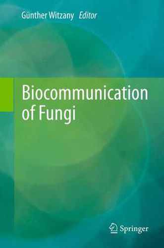 Cover image for Biocommunication of Fungi