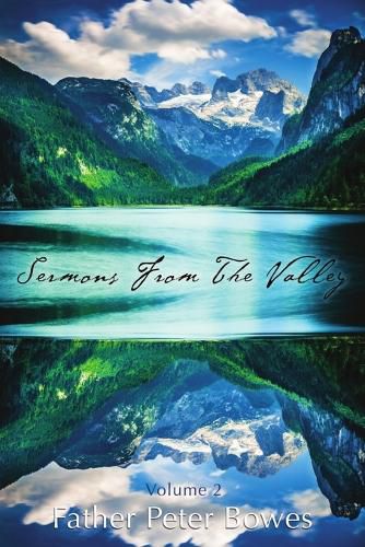 Sermons from the Valley - Vol. 2