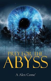 Cover image for Prey for the Abyss