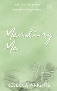 Cover image for Mending Me