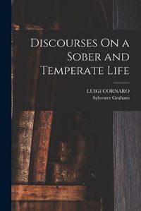 Cover image for Discourses On a Sober and Temperate Life