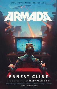 Cover image for Armada: A novel by the author of Ready Player One