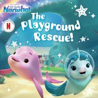 Cover image for The Playground Rescue!