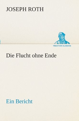 Cover image for Die Flucht Ohne Ende