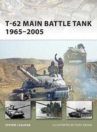 Cover image for T-62 Main Battle Tank 1965-2005