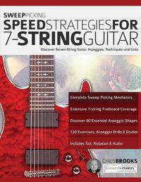Cover image for Sweep Picking Speed Strategies For 7-String Guitar
