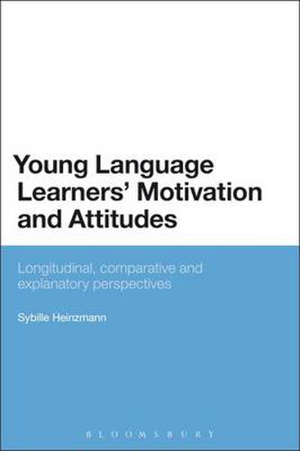 Cover image for Young Language Learners' Motivation and Attitudes: Longitudinal, comparative and explanatory perspectives