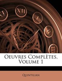 Cover image for Oeuvres Compl Tes, Volume 1