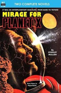 Cover image for Mirage for Planet X & Police Your Planet